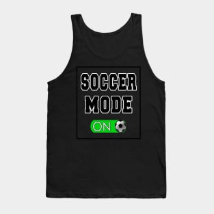 Soccer Mode On Tank Top